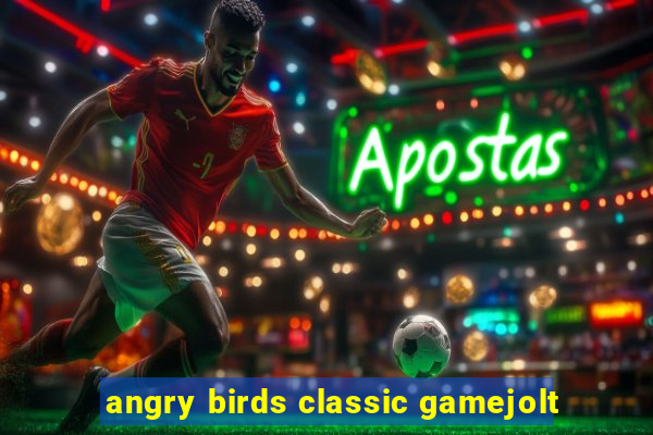 angry birds classic gamejolt